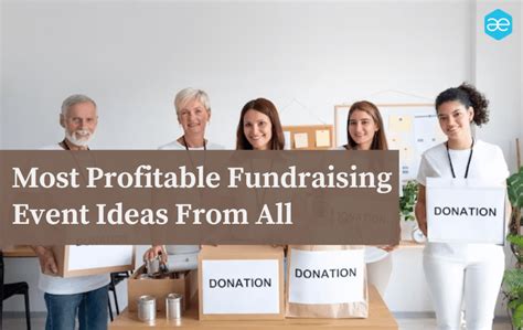 10 most profitable fundraising ideas .